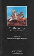 Abencerraje: Novela y Romancero