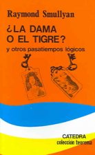 La dama o el tigre y otros pasatiempos lógicos