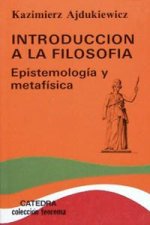 Introducción a la filosofía : Epistemología y metafísica