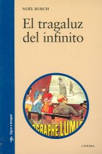 El tragaluz del infinito