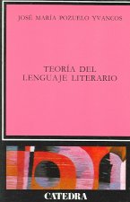 La teoría del lenguaje literario