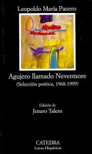 Agujero llamado Nevermore : Selección Poética 1968-1992