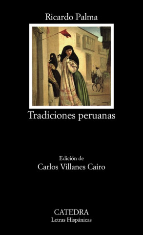 Tradiciones peruanas (Ricardo Palma)(Miękka)