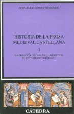 La creación del discurso prosístico : el entramado cortesano