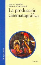 La producción cinematográfica
