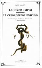 La joven Parca ; El cementerio marino
