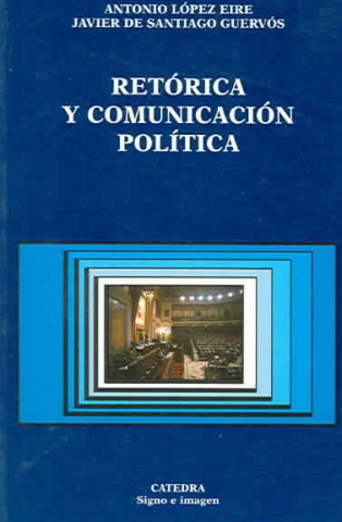 Retórica y comunicación política