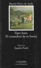 Tigre Juan; El curandero de su honra