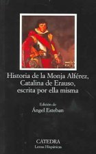Historia de la monja Alférez, Catalina de Erauso, escrita por ella misma