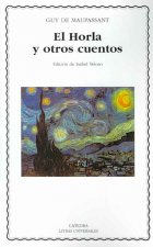 El Horla y otros cuentos