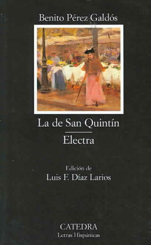 La de San Quintín ; Electra