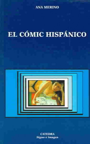 El cómic hispánico
