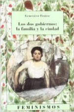 Los dos gobiernos : la familia y la ciudad