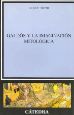 Galdós y la imaginación mitológica