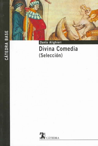 Divina comedia (selección)