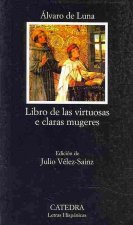 Libros de las virtuosas e claras mugeres