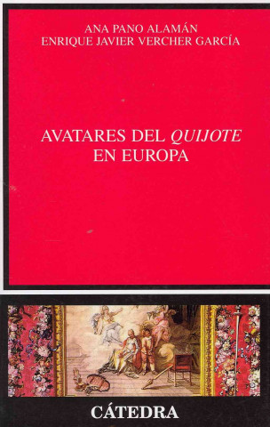 Avatares del Quijote en Europa