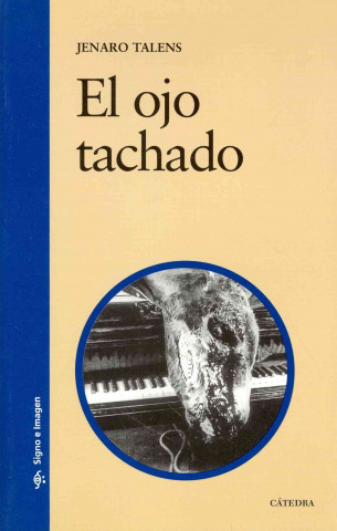 El ojo tachado