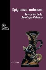 Epigramas burlescos : selección de la antología palatina