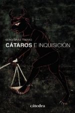 Cátaros e Inquisición : en los reinos hispánicos : siglos XII-XIV