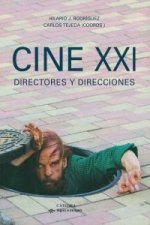 Cine XXI : directores y direcciones