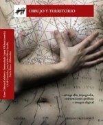 Dibujo y territorio: Cartografía, topografía, convenciones gráficas e imagen digital