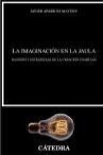 La imaginación en la jaula: Razones y estrategias de la creación coartada