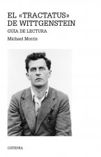 El «Tractatus» de Wittgenstein: Guía de lectura