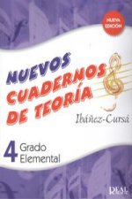 Cuadernos de Teoria, Grado Elemental Volumen 4