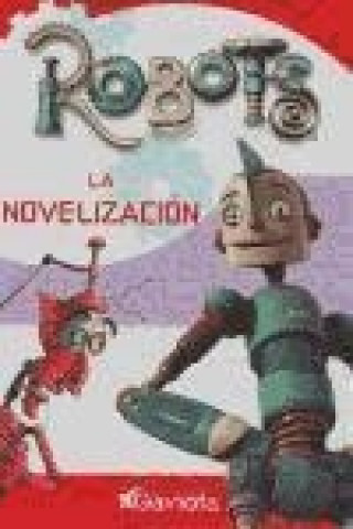 Robots : Novelización