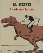 A cada uno lo suyo