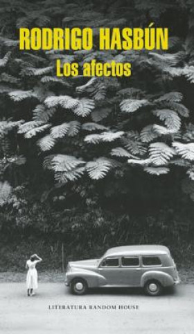 Los Afectos / Affection