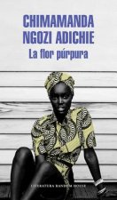 La flor purpura / Purple Hibiscus: A Novel