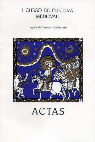 Primer Curso de Cultura Medieval : Actas