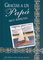 Gracias a un papá muy especial