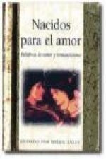 Nacidos para el amor