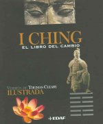 I Ching : el libro del cambio
