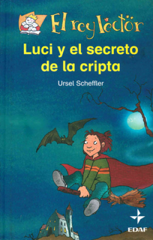 Luci y el secreto de la cripta