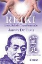 Reiki : amor, salud y transformación