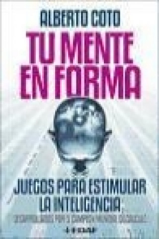 Tu mente en forma