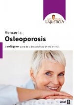 Vencer la osteoporosis : el colágeno, clave de la descalcificación y la artrosis