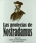 PROFECIAS DE NOSTRADAMUS