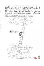 Mingote reservado: El taller desconocido de un genio