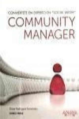 Community manager : conviértete en experto en 
