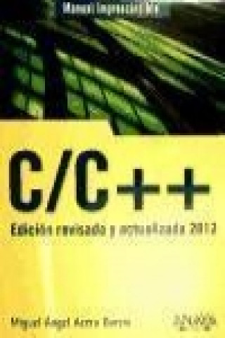 C-C++ : edición revisada y actualizada 2012