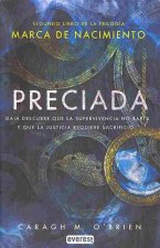 Marca de nacimiento II. Preciada