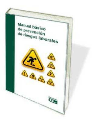 Manual básico de prevención de riesgos laborales