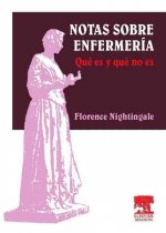 Notas sobre enfermería : qué es y qué no es