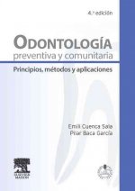 Odontología preventiva y comunitaria : principios, métodos y aplicaciones