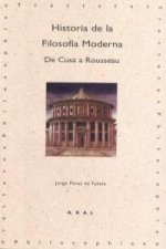 Historia de la filosofía moderna : de Cusa a Rousseau